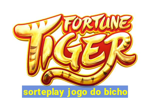 sorteplay jogo do bicho